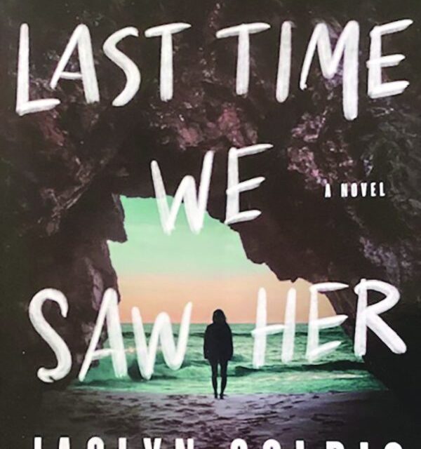 The Last Time We Saw Her