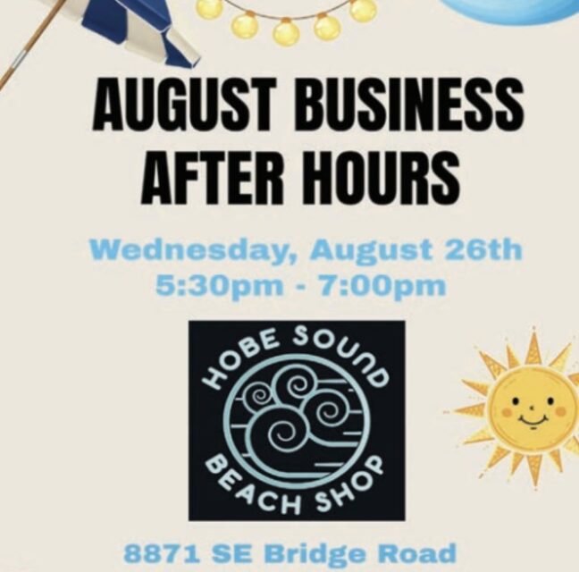 Flyer for August Business After Hours on Wednesday, August 26 at Hobe Sound Beach Shop, 8871 SE Bridge Road
